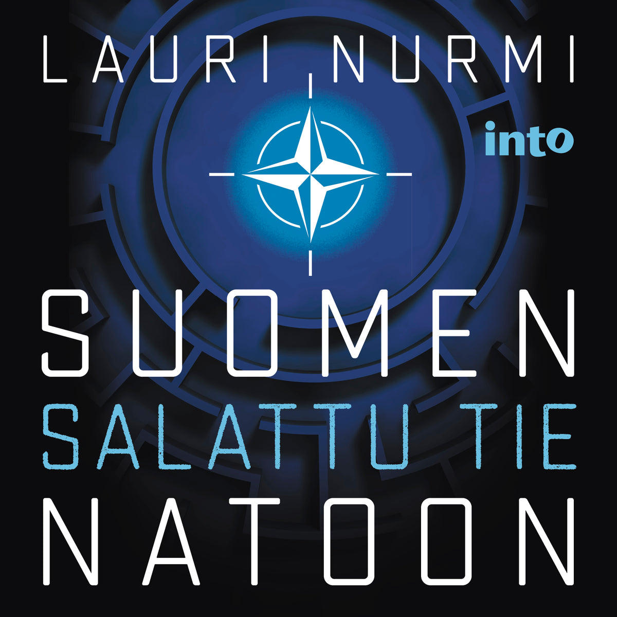 Suomen salattu tie Natoon – Ljudbok