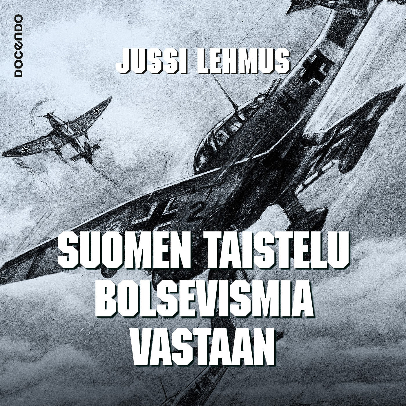 Suomen taistelu bolsevismia vastaan – Ljudbok