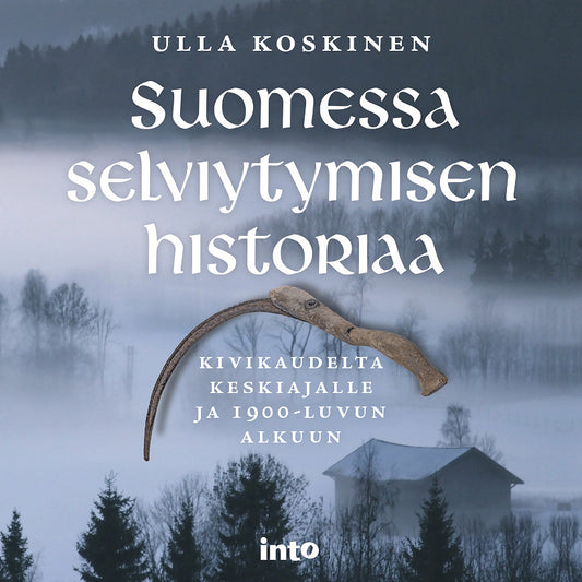 Suomessa selviytymisen historiaa – Ljudbok