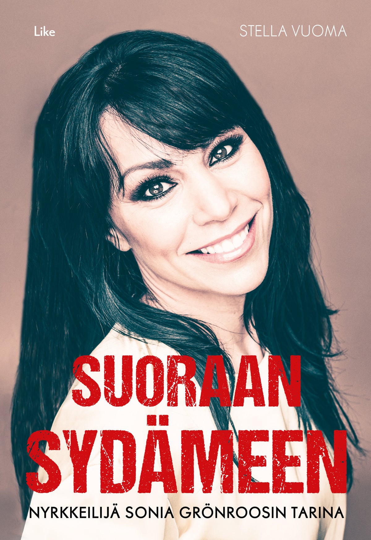 Suoraan sydämeen – E-bok