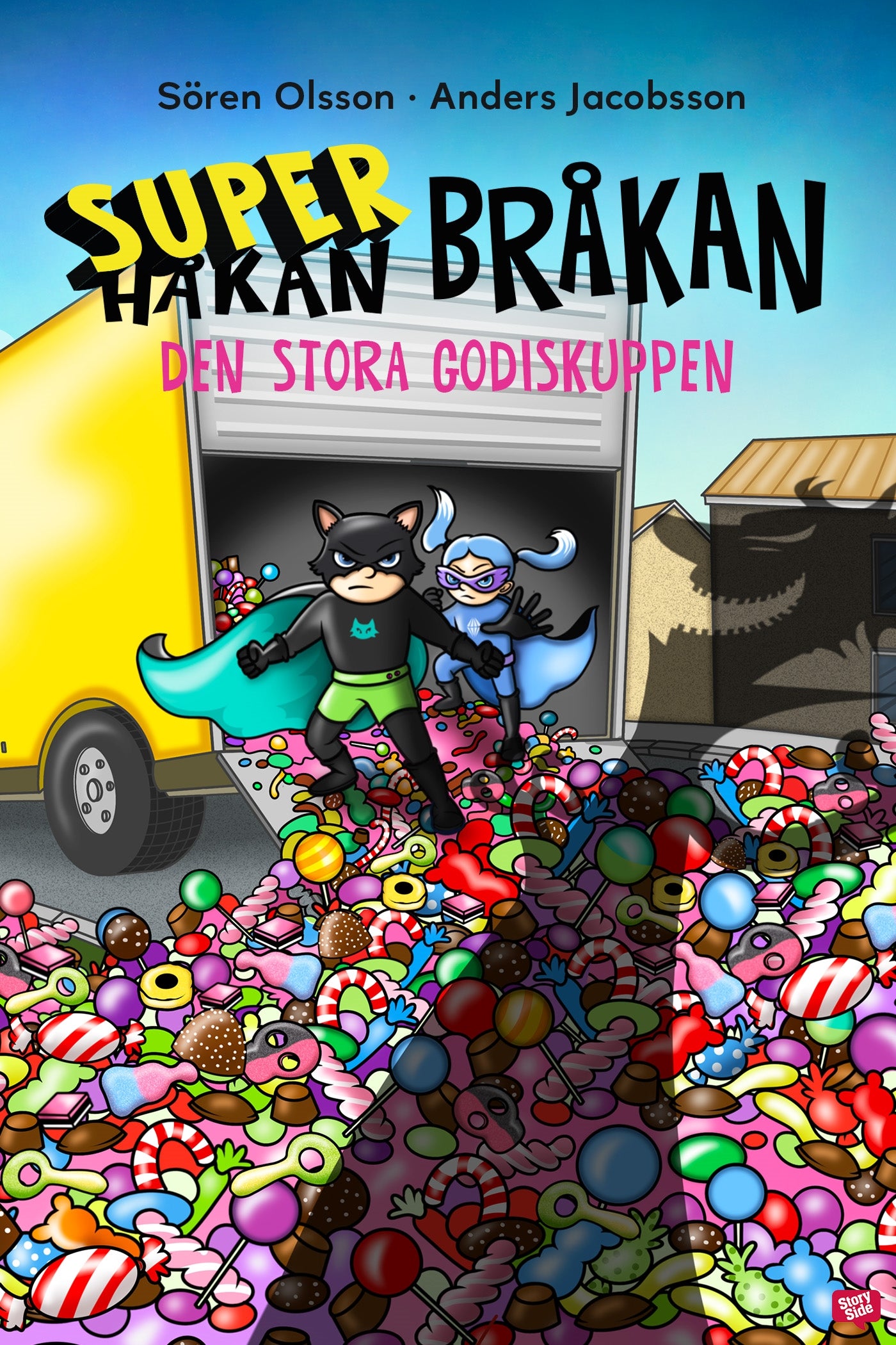 Super-Bråkan. Den stora godiskuppen – E-bok