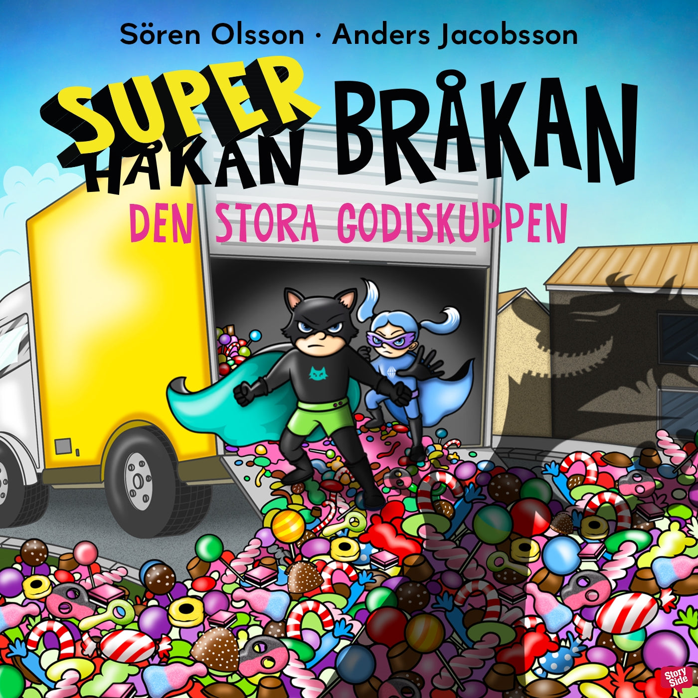 Super-Bråkan. Den stora godiskuppen – Ljudbok