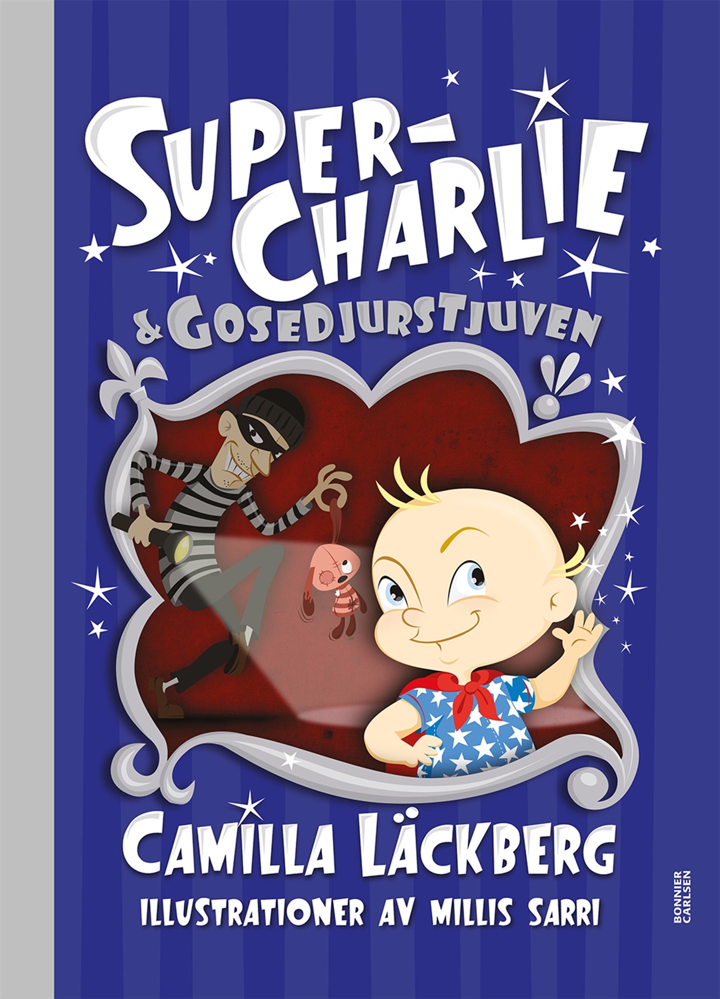 Super-Charlie och gosedjurstjuven – E-bok