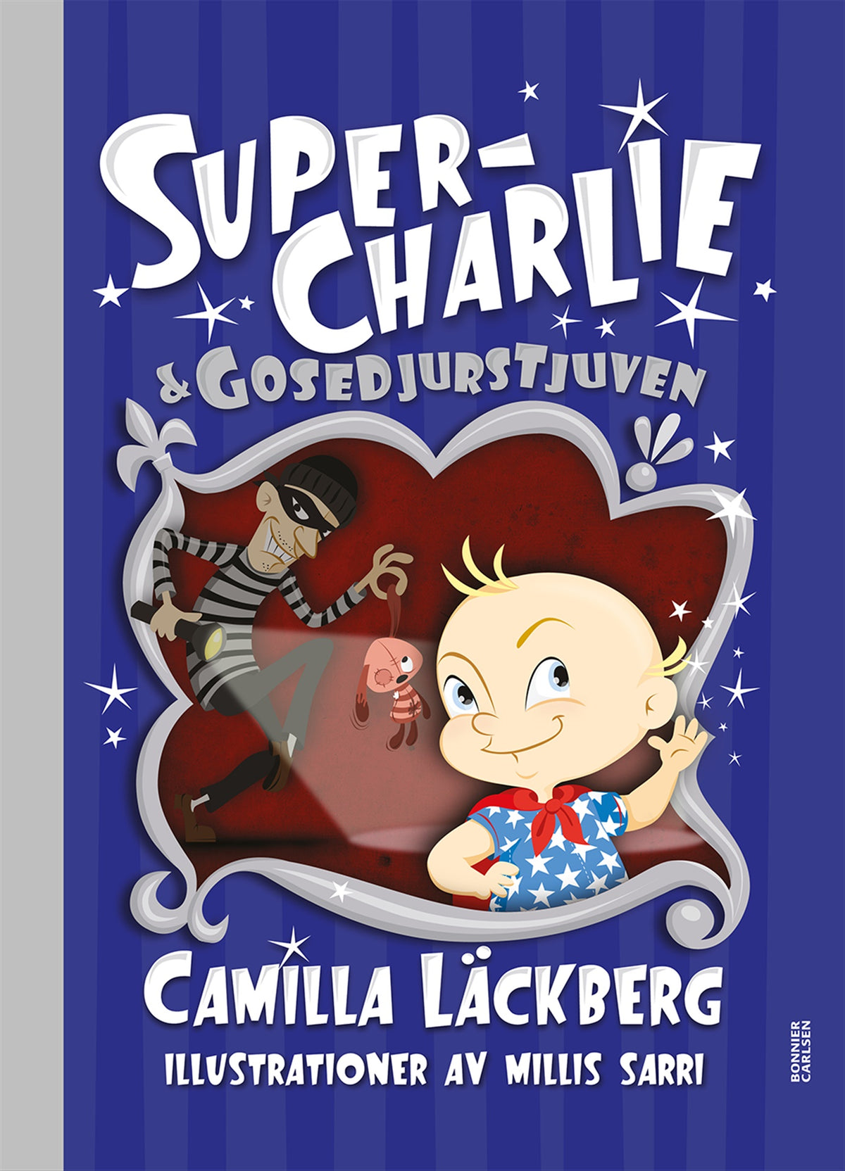 Super-Charlie och gosedjurstjuven – E-bok