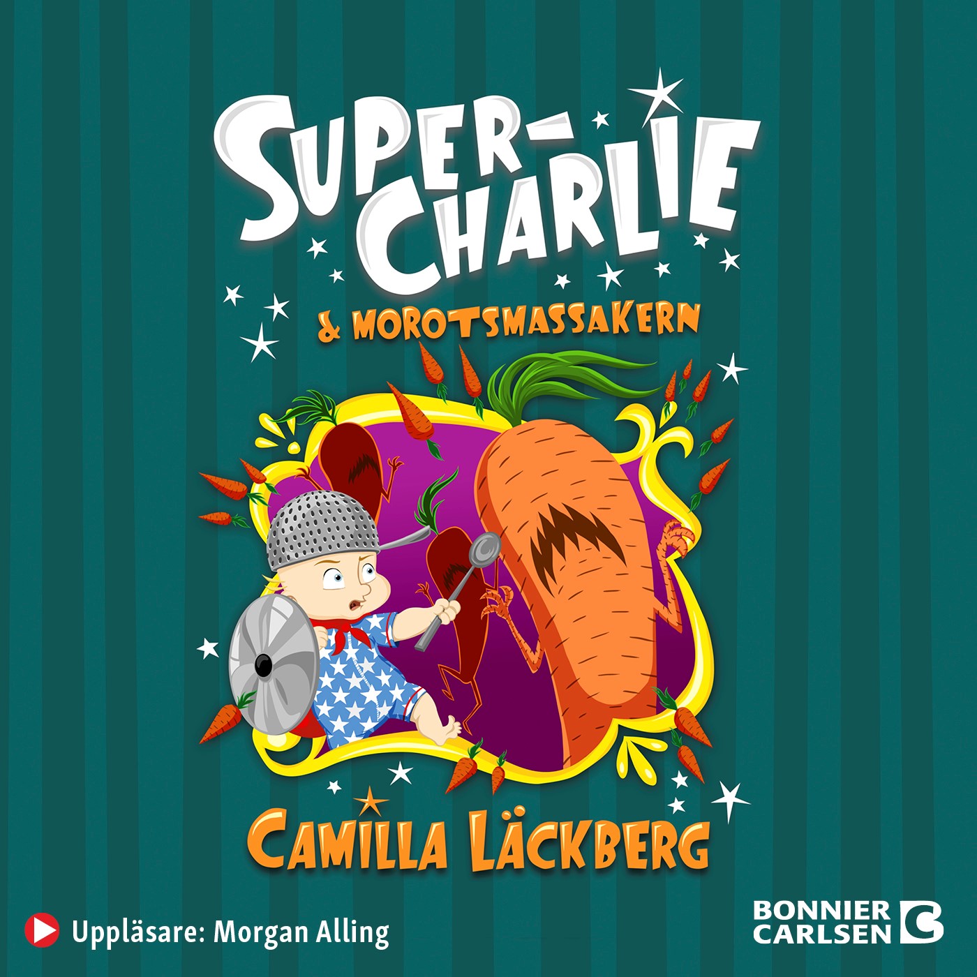 Super-Charlie och morotsmassakern – Ljudbok
