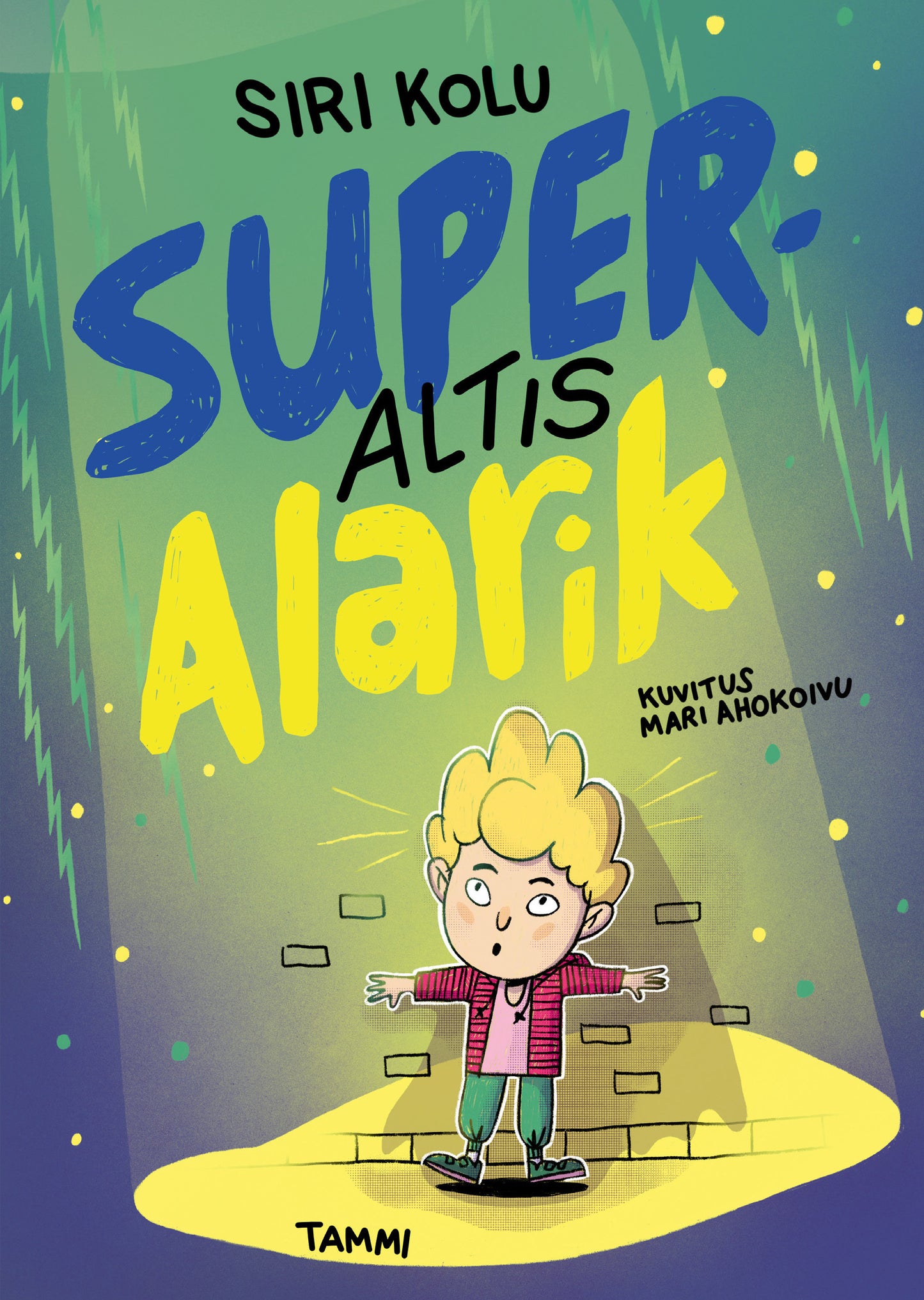 Superaltis Alarik – E-bok