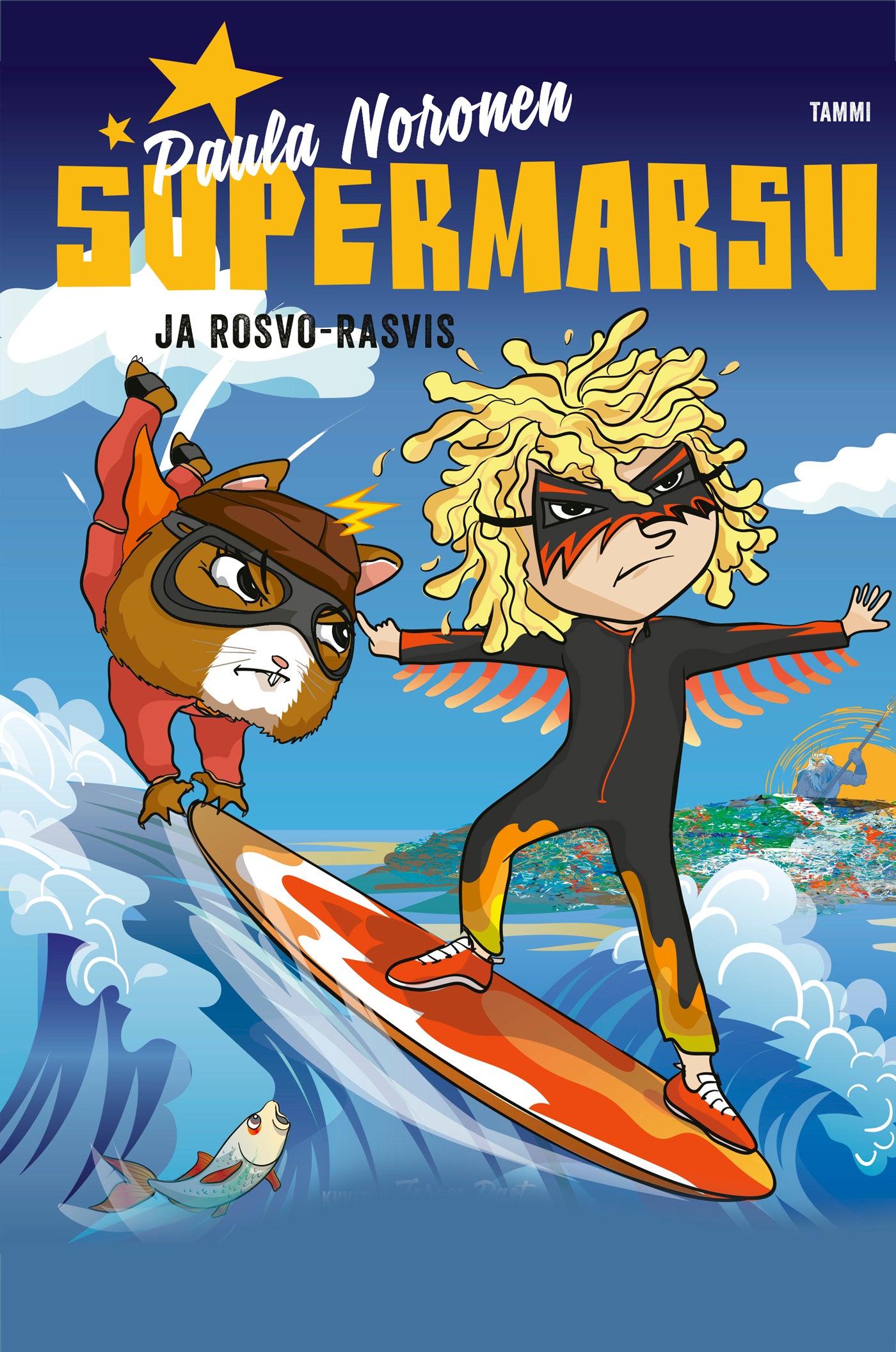 Supermarsu ja Rosvo-Rasvis – E-bok