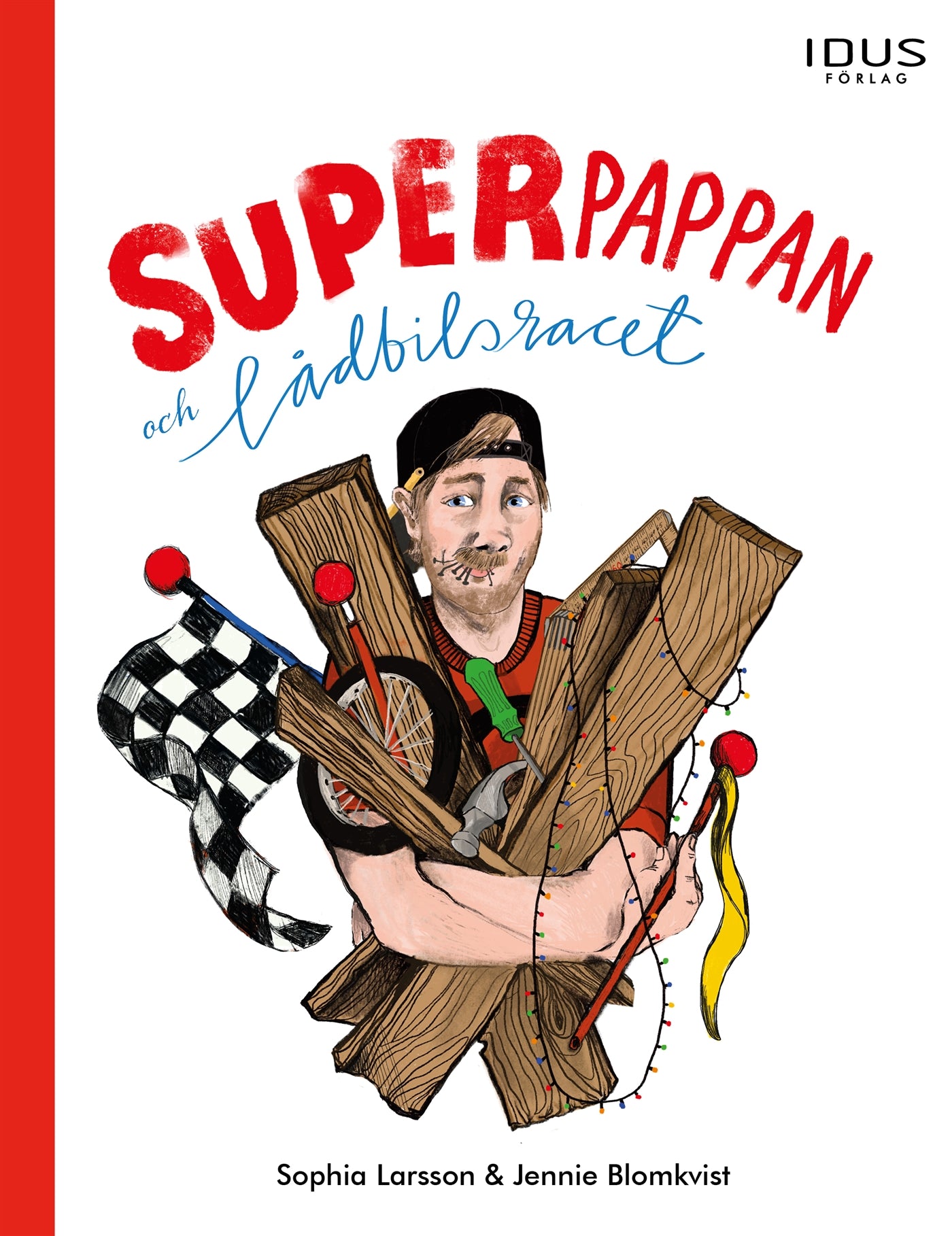 Superpappan och lådbilsracet – E-bok