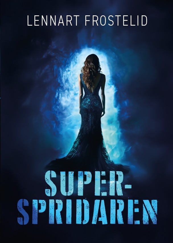 Superspridaren – E-bok
