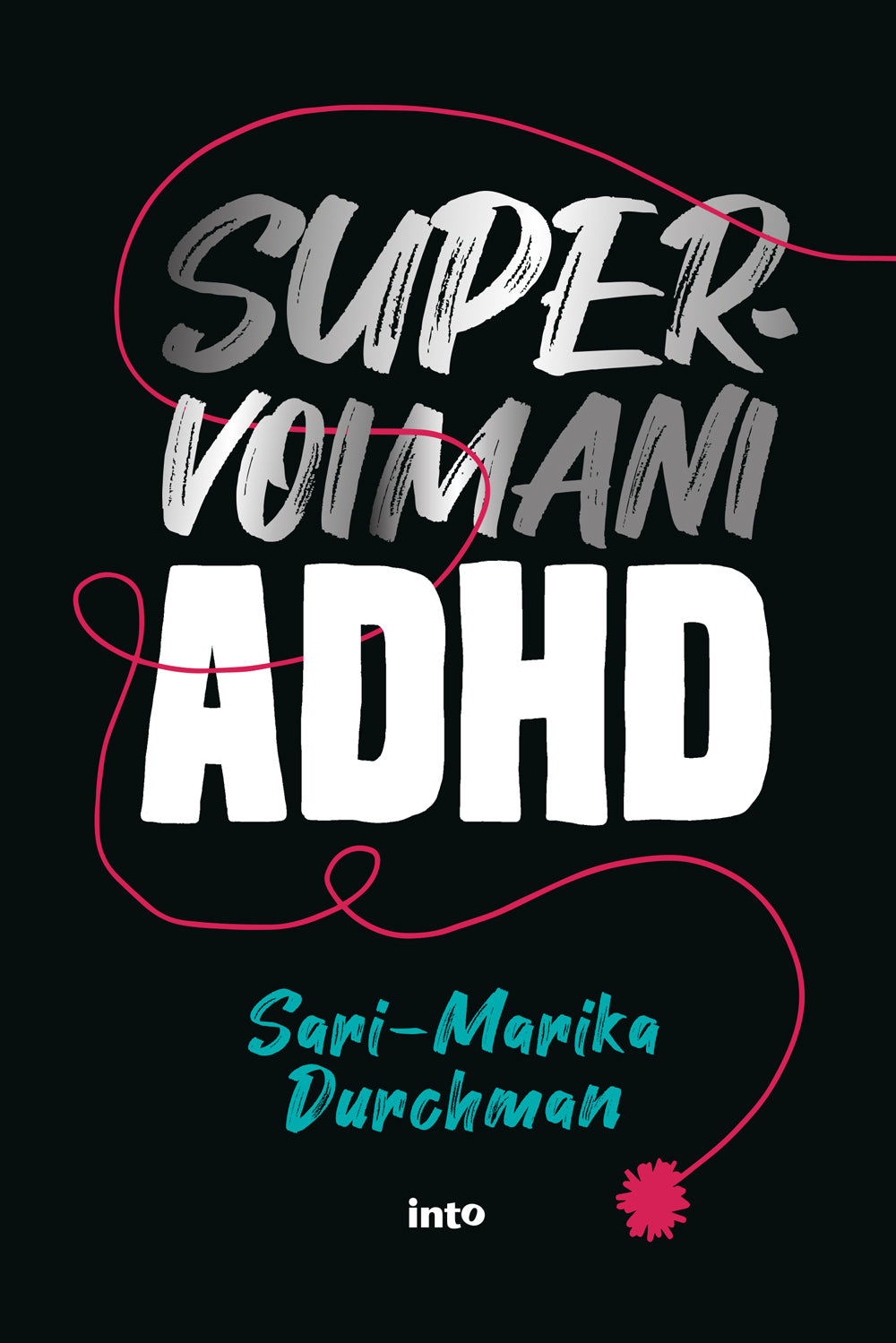 Supervoimani ADHD – E-bok