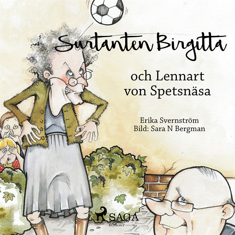 Surtanten Birgitta och Lennart von Spetsnäsa – Ljudbok