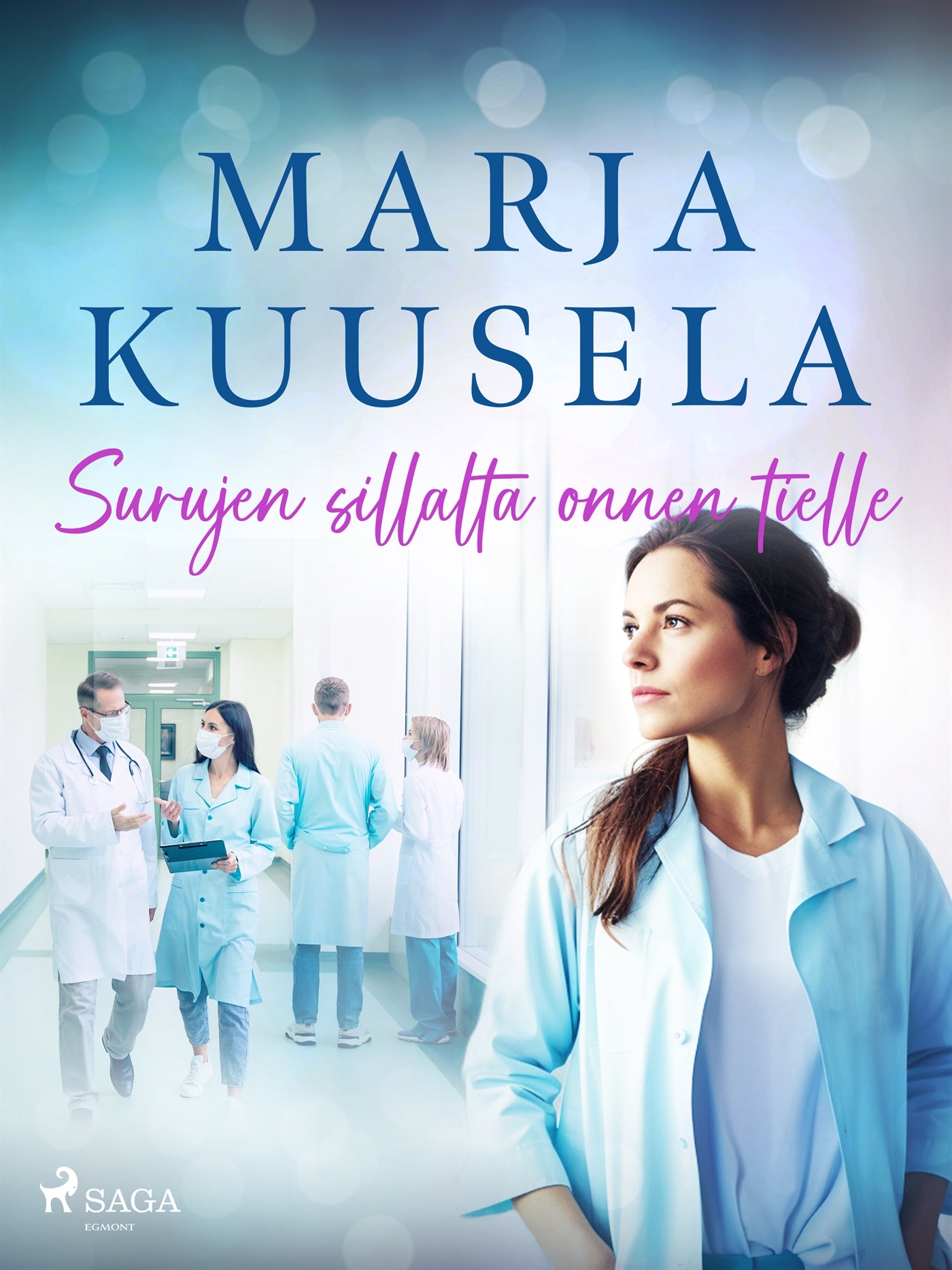 Surujen sillalta onnen tielle – E-bok