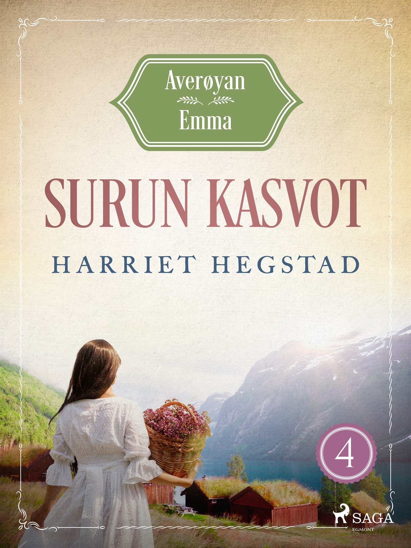 Surun kasvot – Averøyan Emma – E-bok
