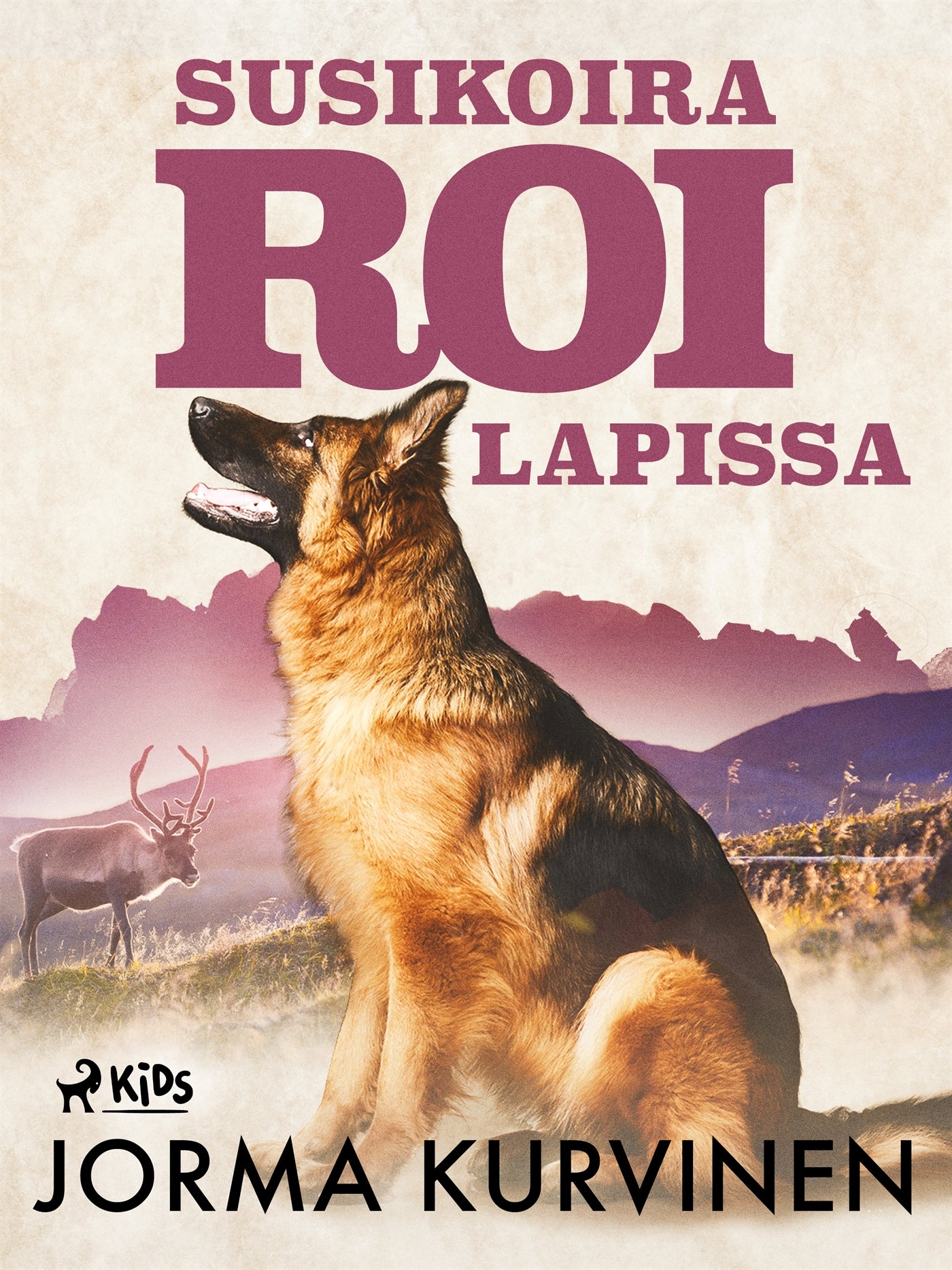 Susikoira Roi Lapissa – E-bok