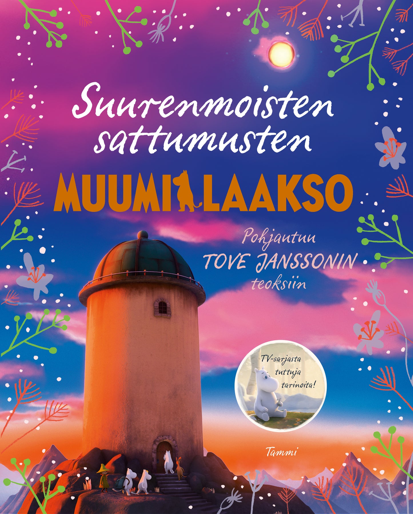 Suurenmoisten sattumusten Muumilaakso – E-bok
