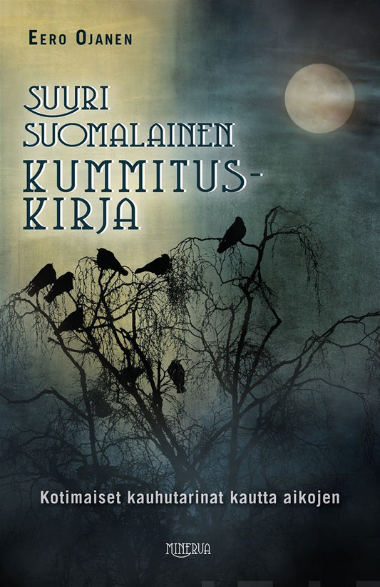 Suuri suomalainen kummituskirja – E-bok
