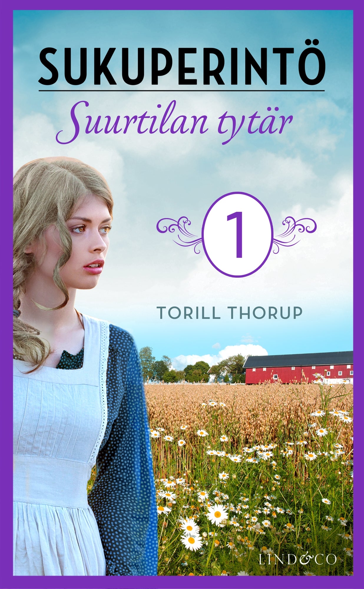 Suurtilan tytär – E-bok