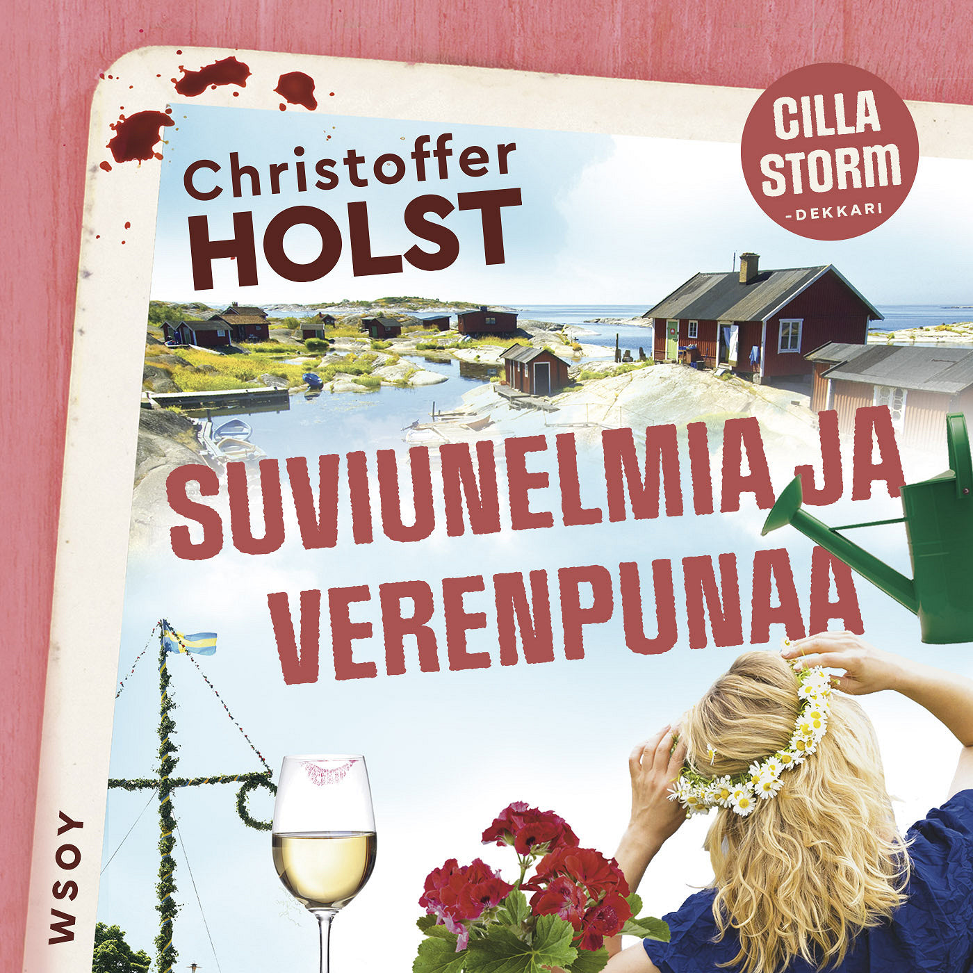 Suviunelmia ja verenpunaa – Ljudbok