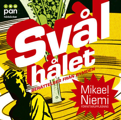 Svålhålet – Ljudbok