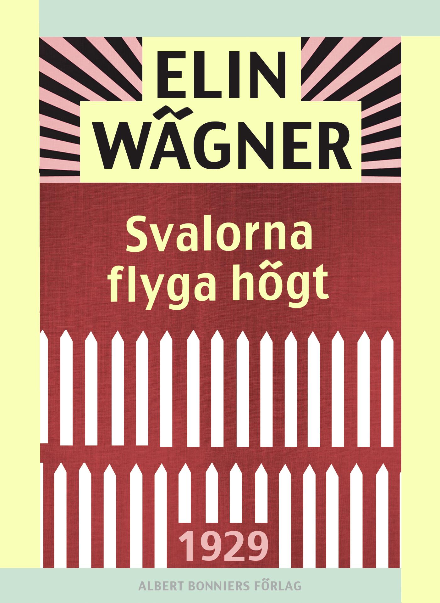 Svalorna flyga högt – E-bok