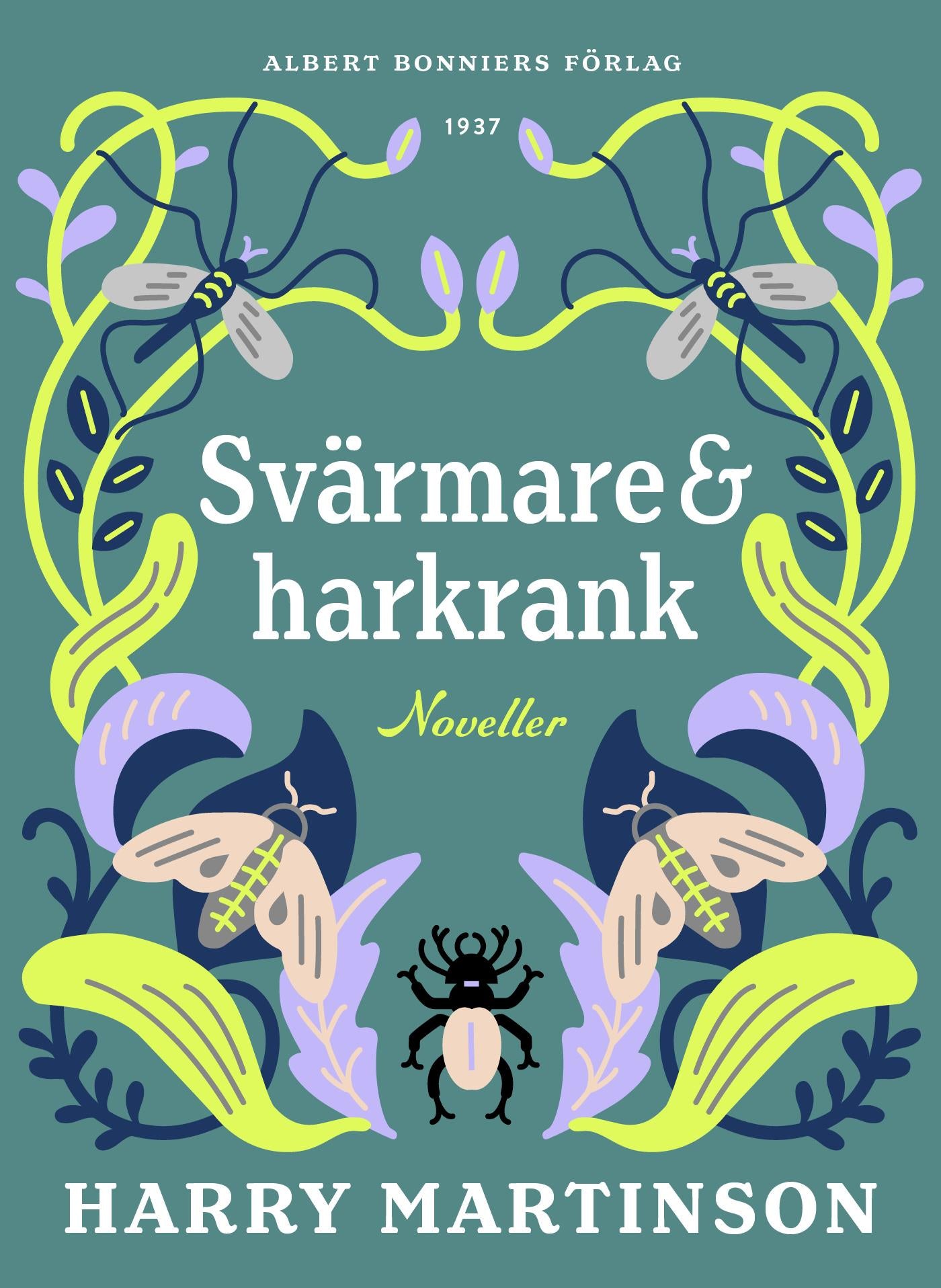 Svärmare och harkrank : noveller – E-bok