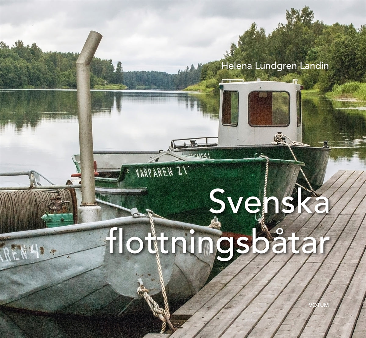 Svenska flottningsbåtar – E-bok