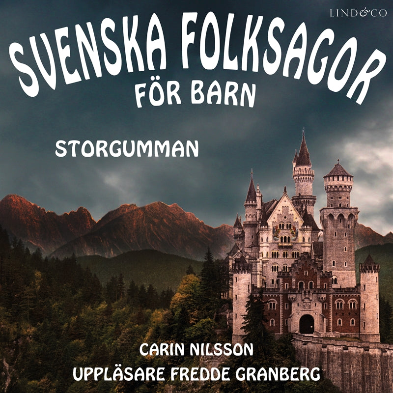Svenska folksagor för barn - Del 5 – Ljudbok