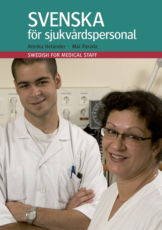Svenska för sjukvårdspersonal – E-bok
