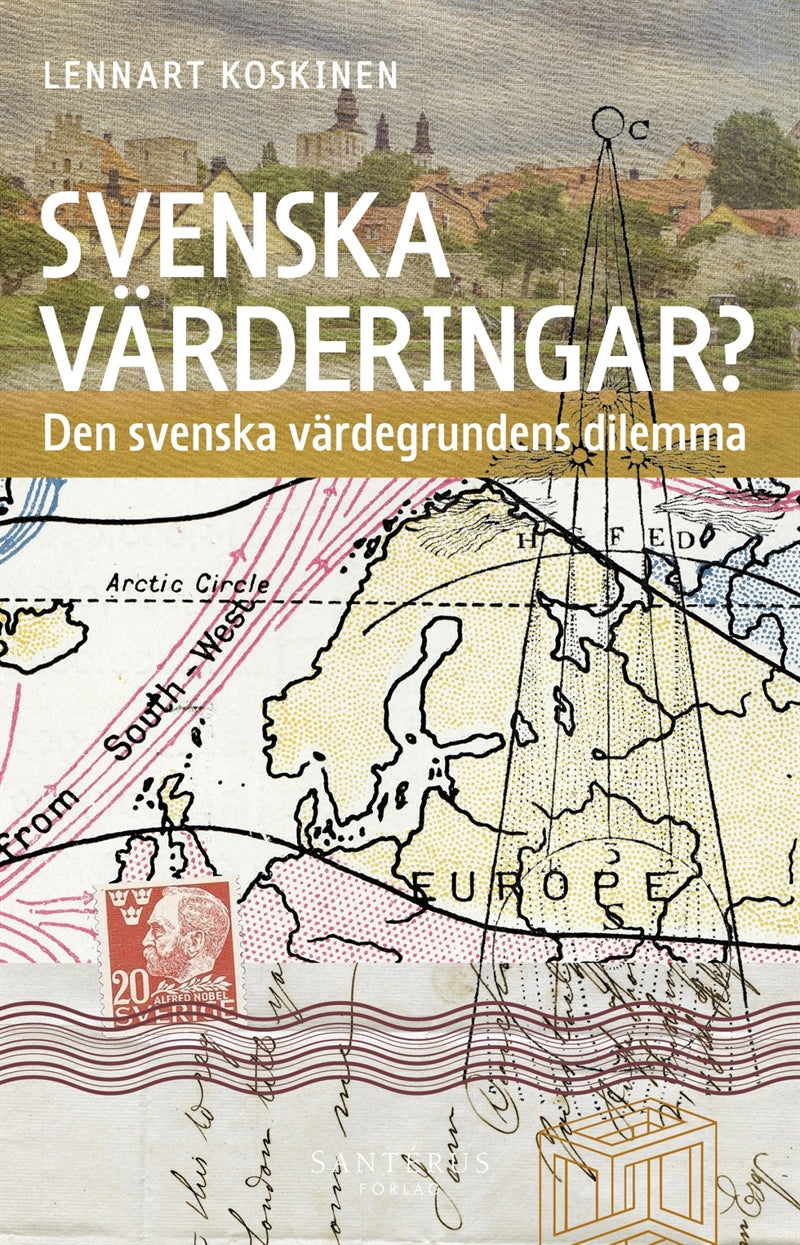 Svenska värderingar? Den svenska värdegrundens dilemma – E-bok