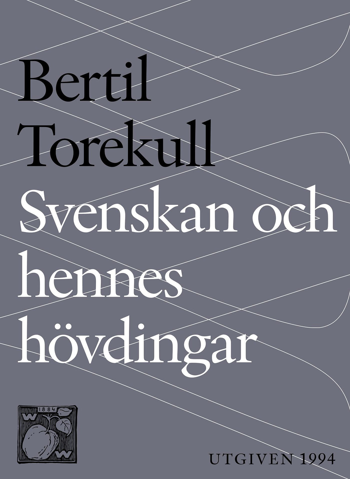 Svenskan och hennes hövdingar – E-bok