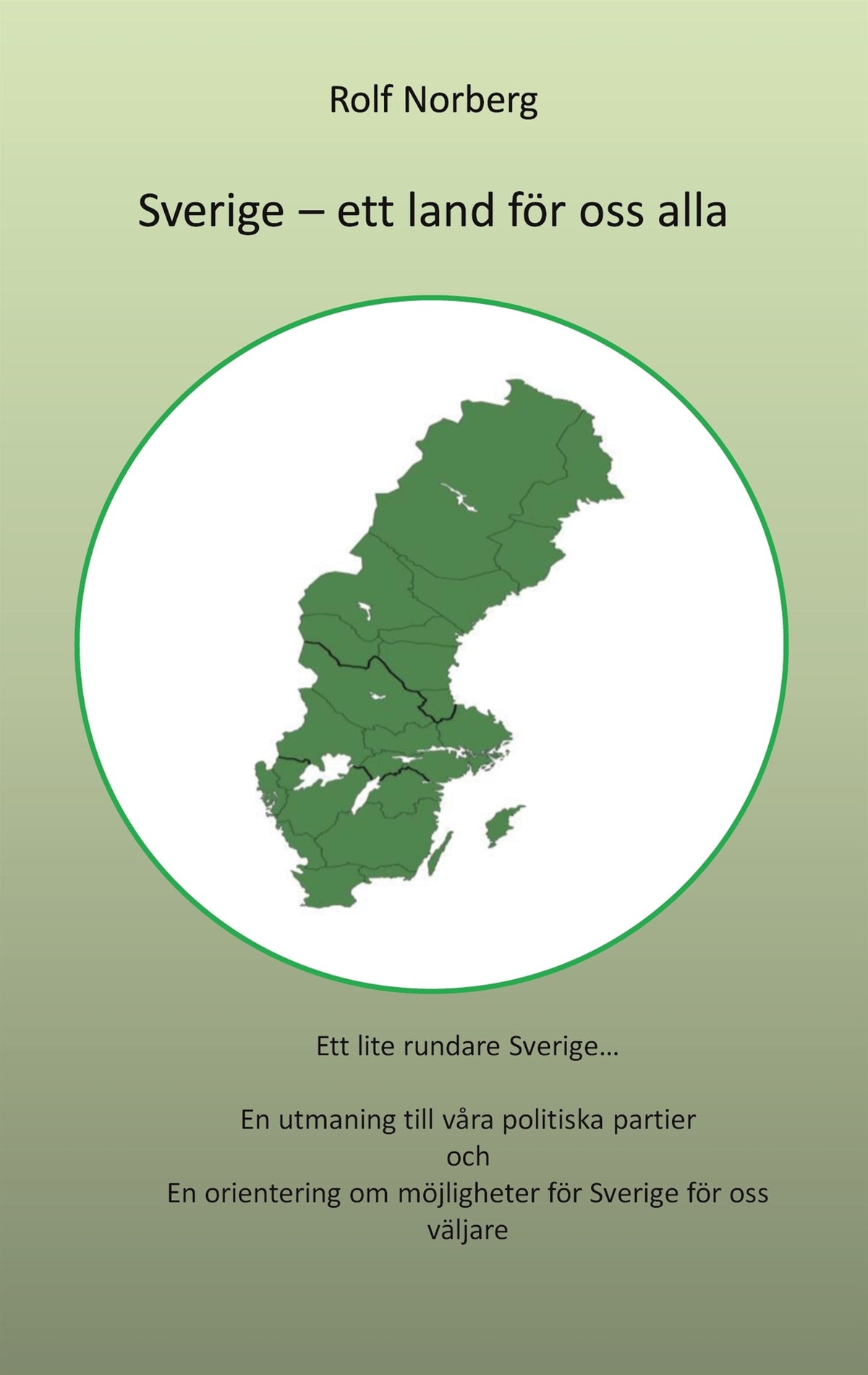 Sverige - ett land för oss alla – E-bok