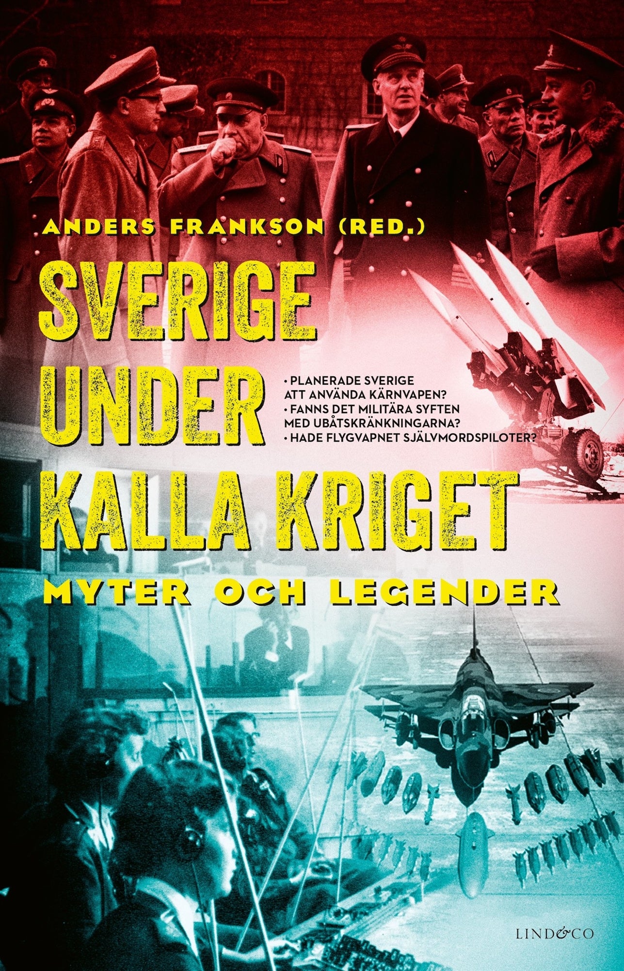 Sverige under kalla kriget : myter och legender – E-bok