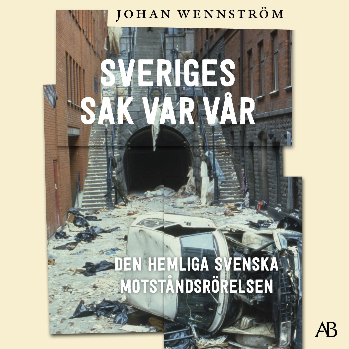 Sveriges sak var vår : den hemliga svenska motståndsrörelsen – Ljudbok
