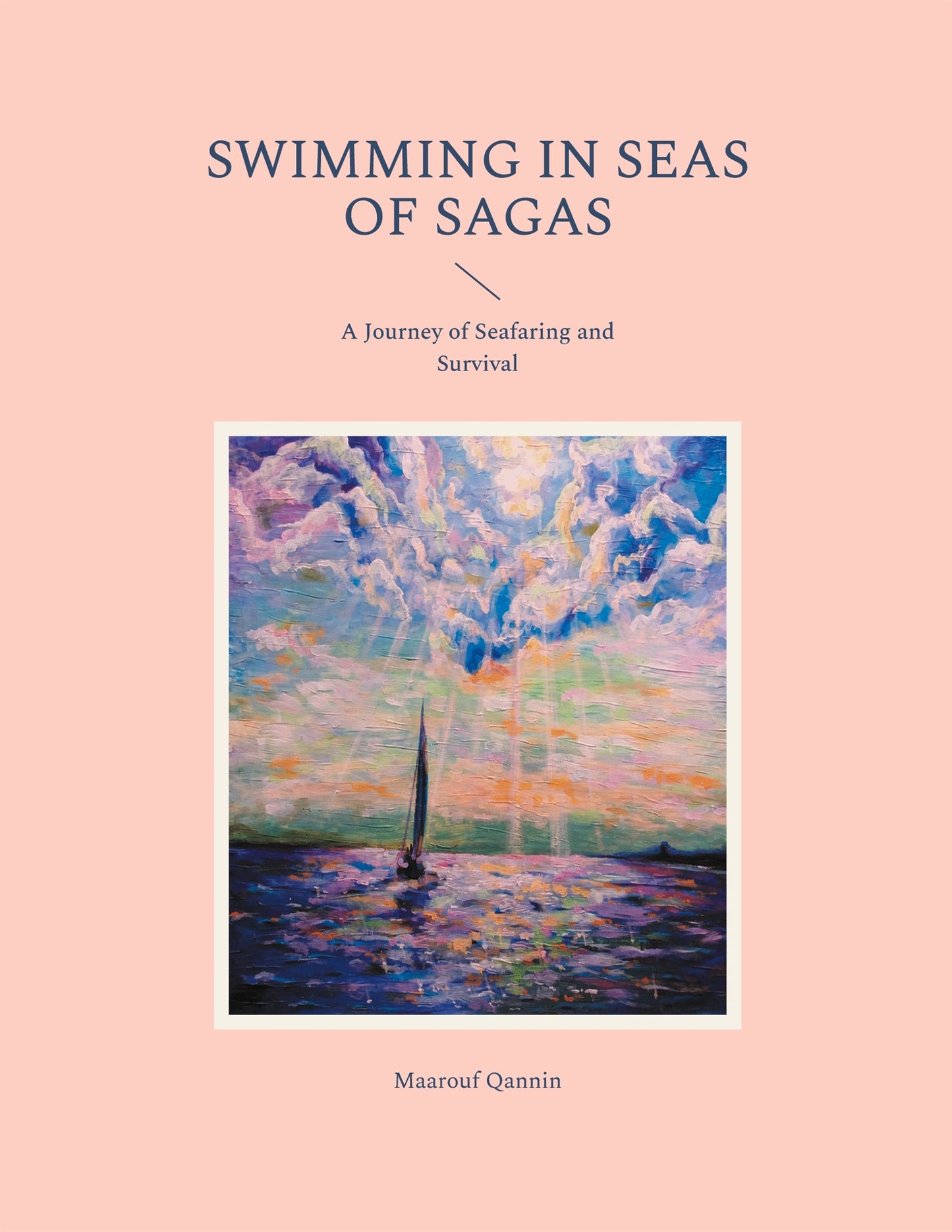 Swimming in Seas of Sagas: A Journey of Seafaring and Survival – E-bok