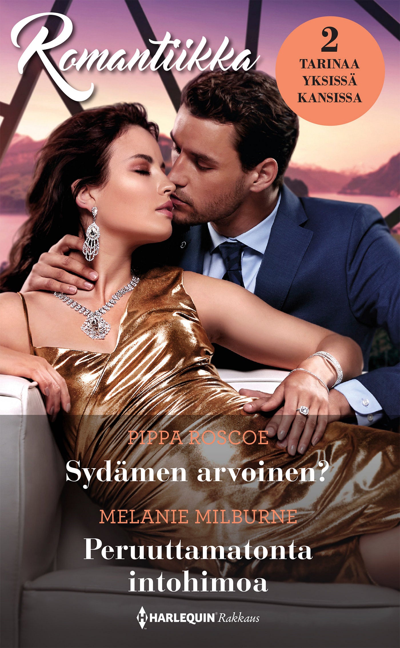 Sydämen arvoinen? / Peruuttamatonta intohimoa – E-bok