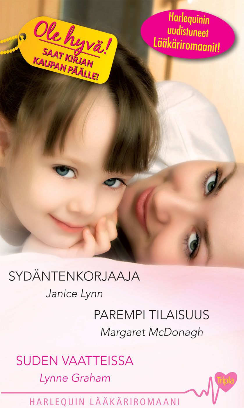 Sydäntenkorjaaja / Parempi tilaisuus / Suden vaatteissa – E-bok