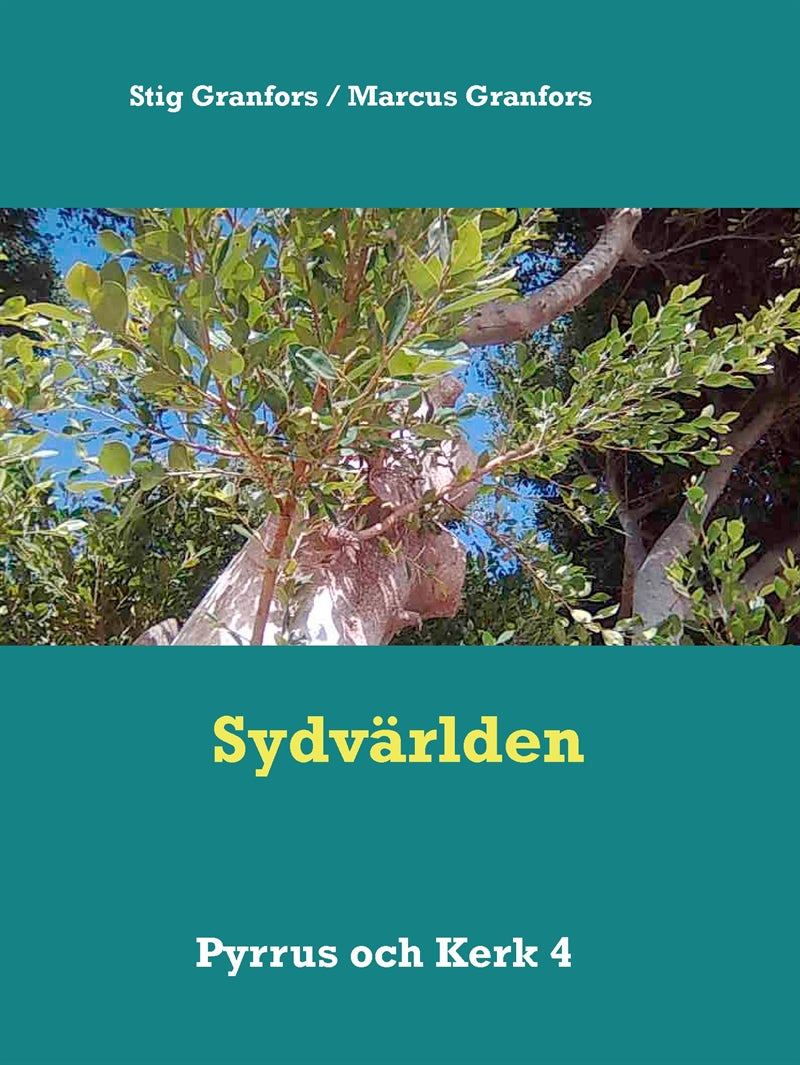 Sydvärlden Pyrrus och Kerk 4 – E-bok