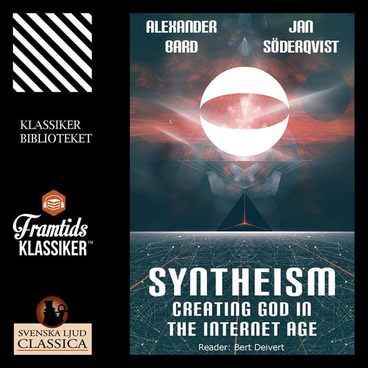 Syntheism - Creating God in The Internet Age – Ljudbok