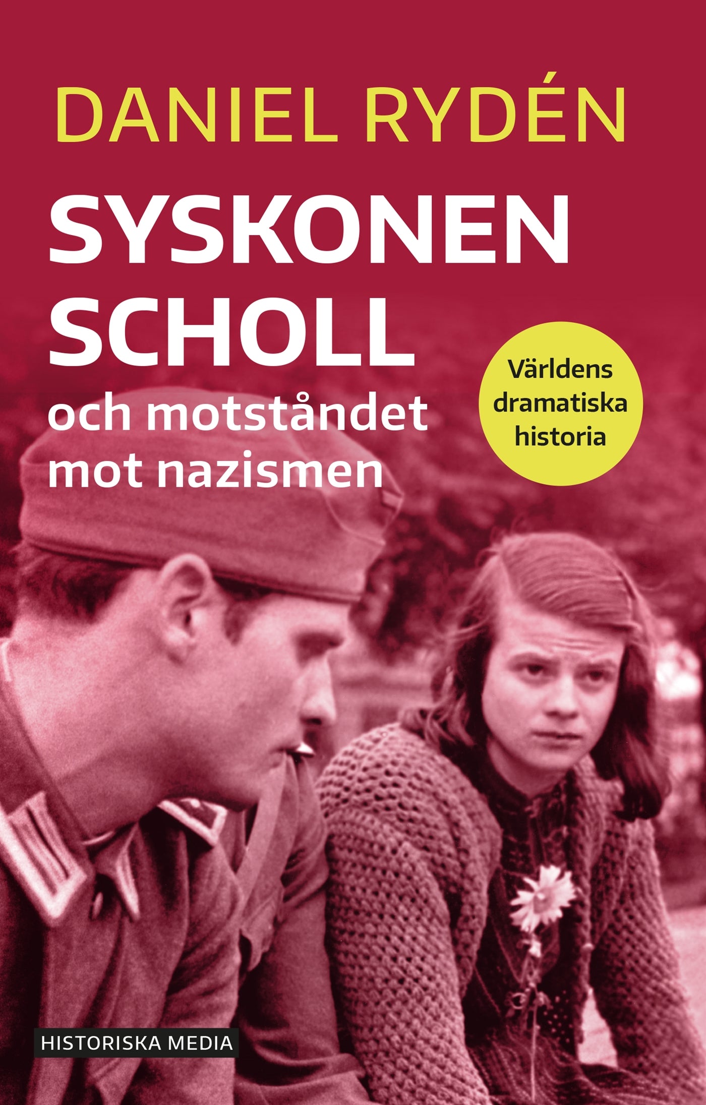 Syskonen Scholl och motståndet mot nazismen – E-bok