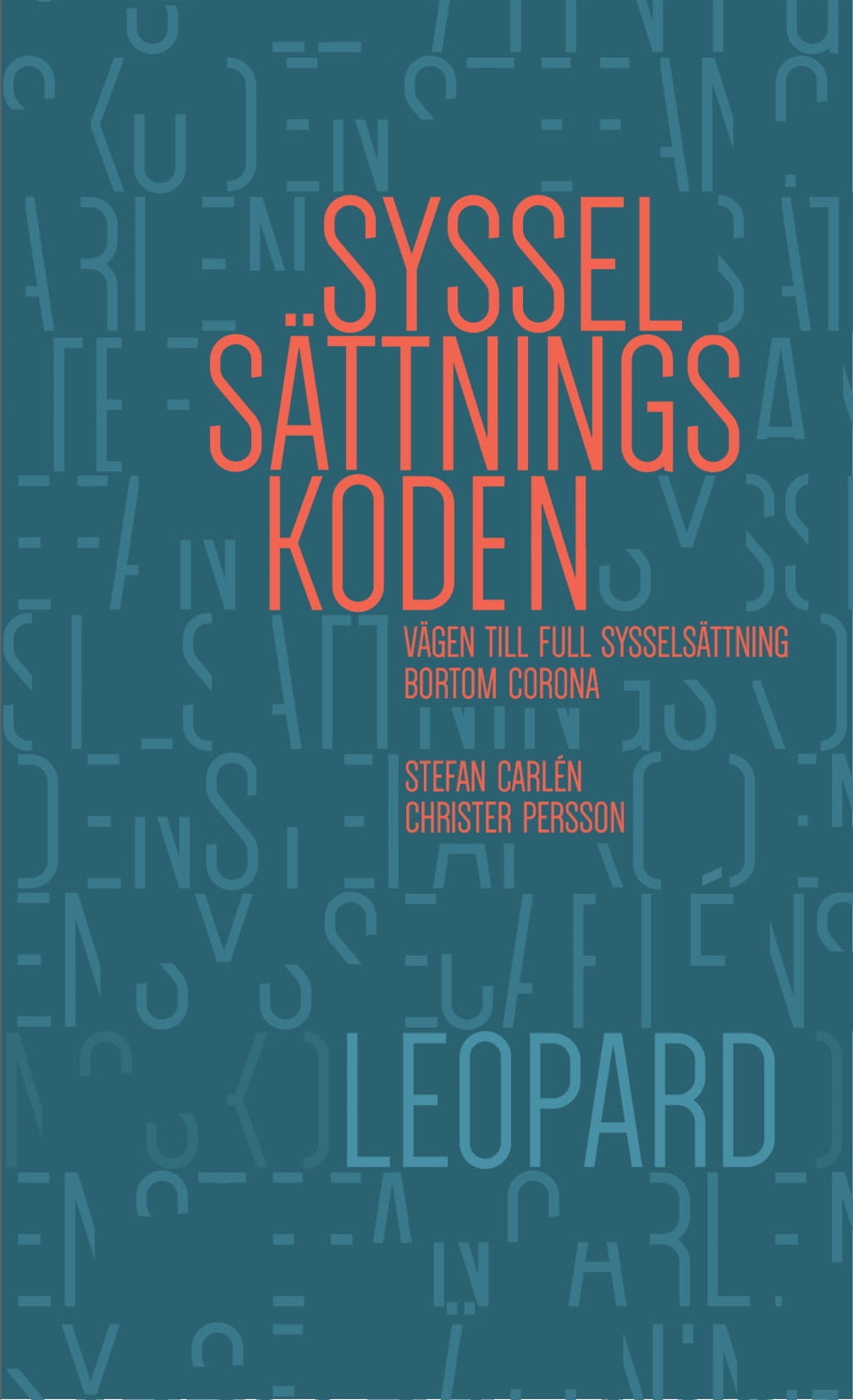 Sysselsättningskoden: Vägen till full sysselsättning bortom corona – E-bok