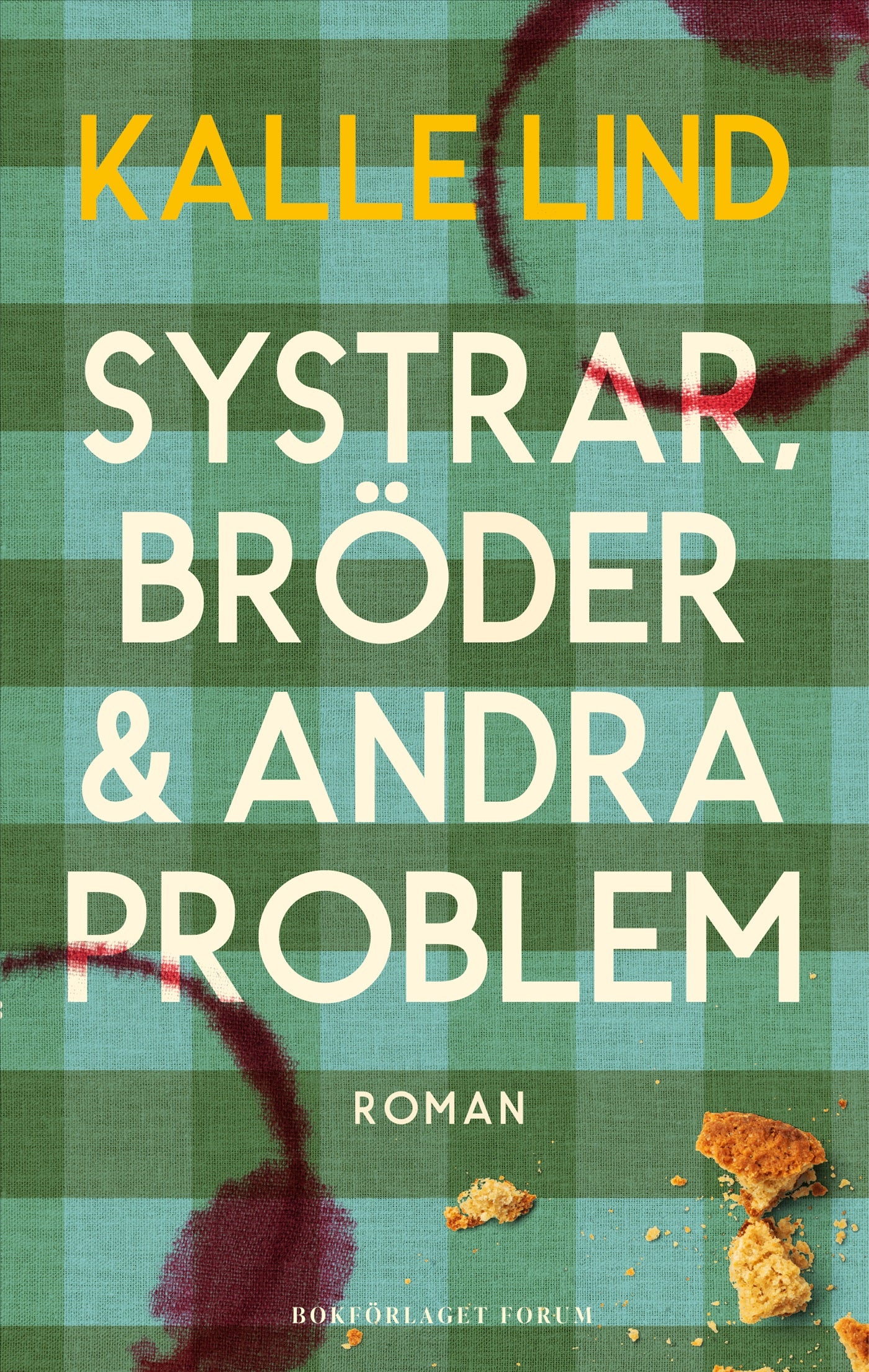 Systrar, bröder och andra problem – E-bok