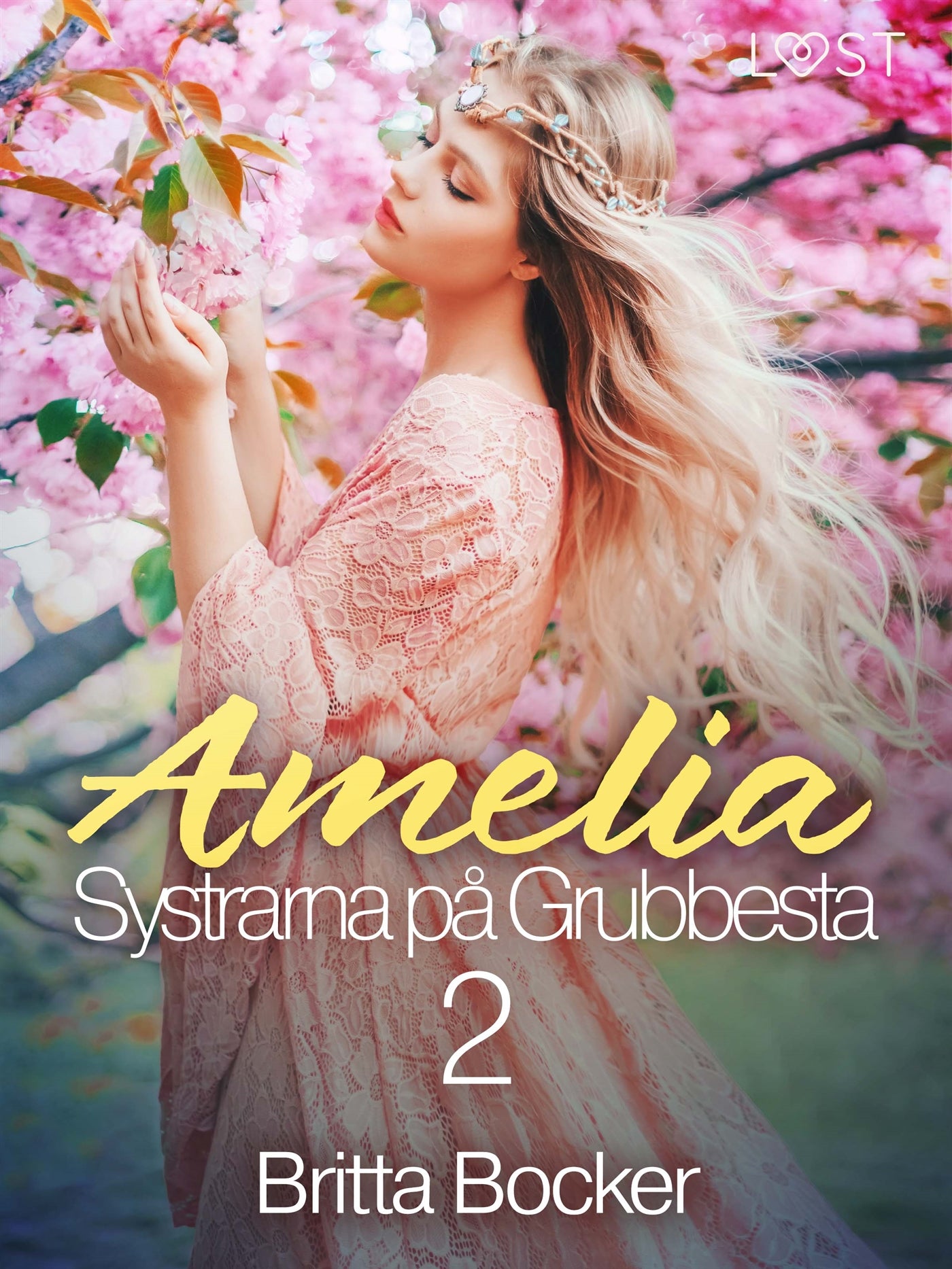Systrarna på Grubbesta 2: Amelia - historisk erotik – E-bok