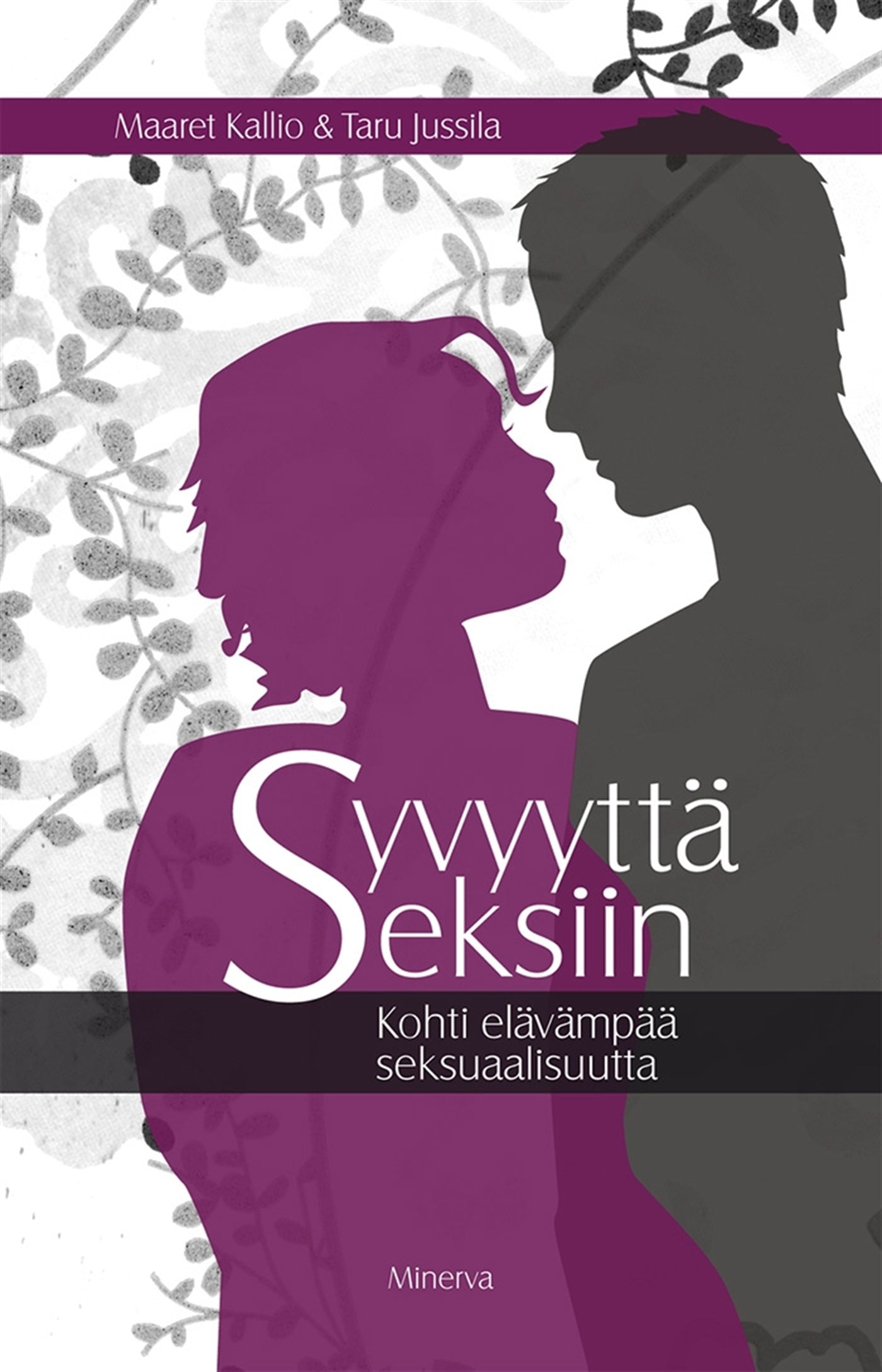 Syvyyttä seksiin – E-bok