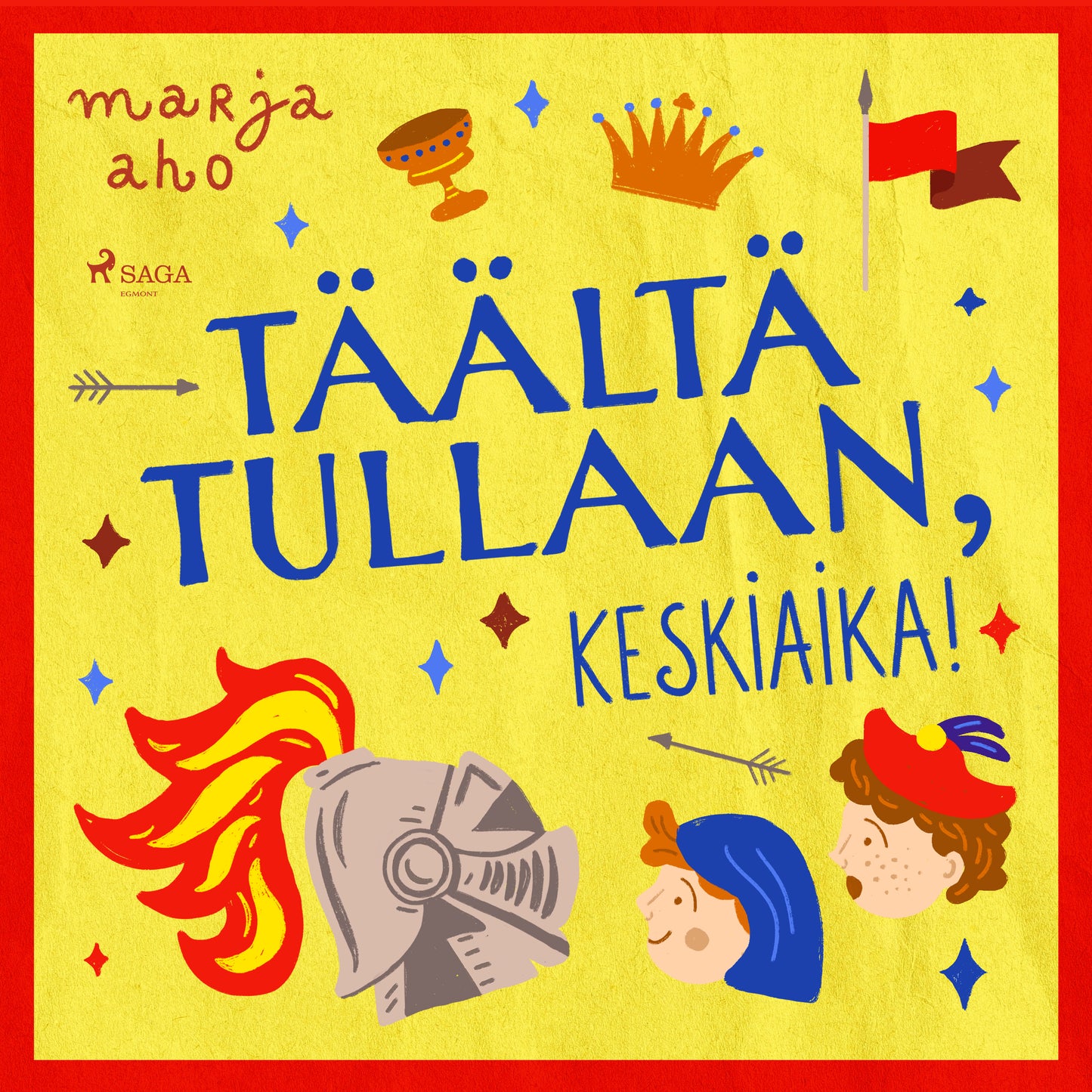 Täältä tullaan, keskiaika! – Ljudbok