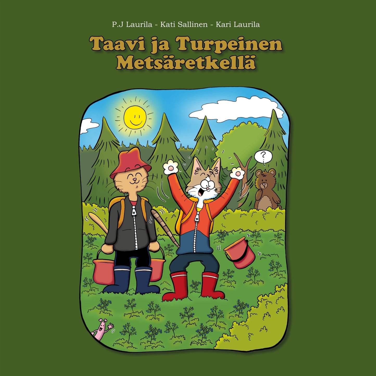 Taavi ja Turpeinen Metsäretkellä – E-bok