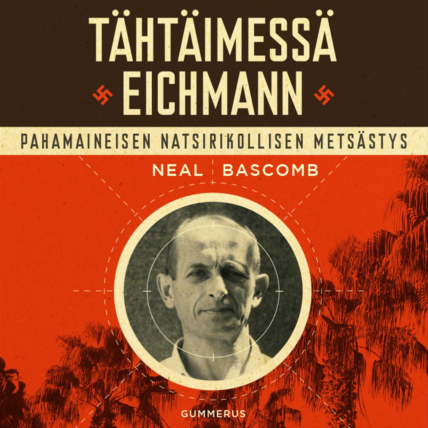 Tähtäimessä Eichmann – Ljudbok