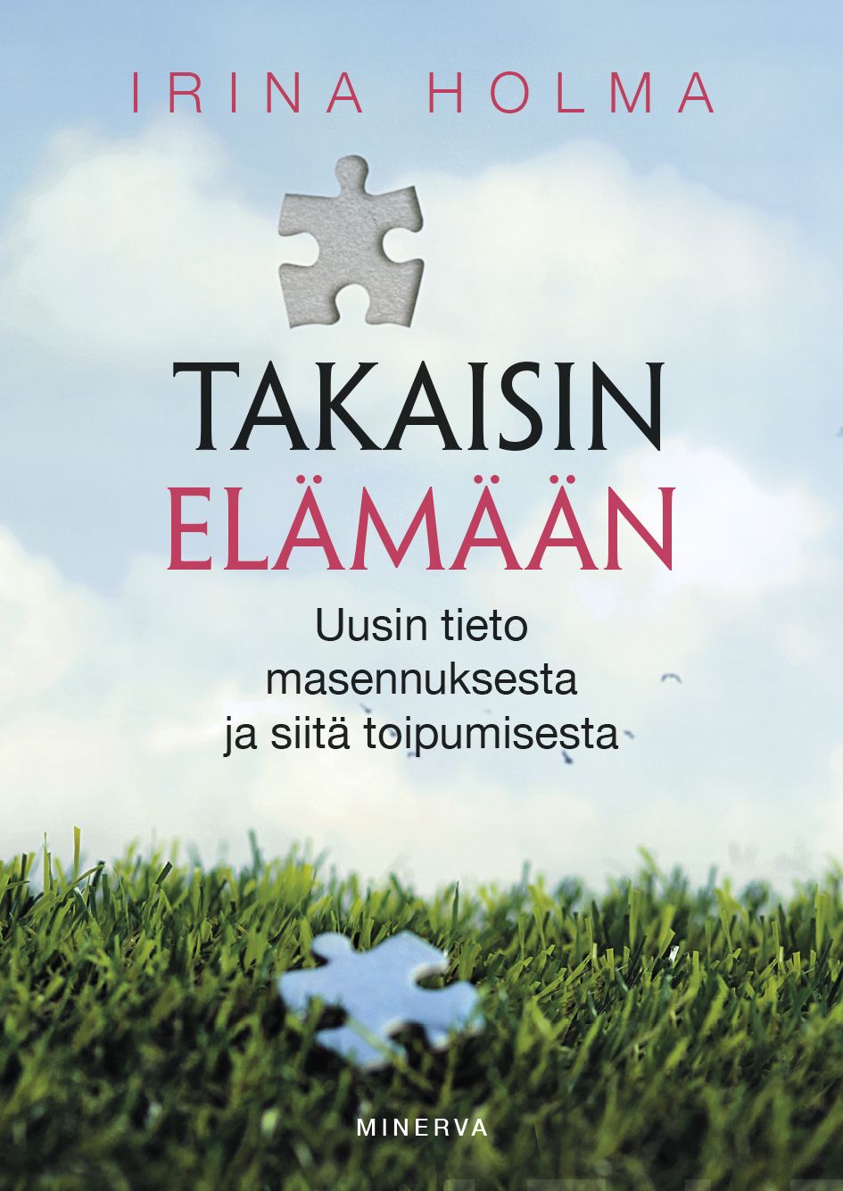 Takaisin elämään – E-bok