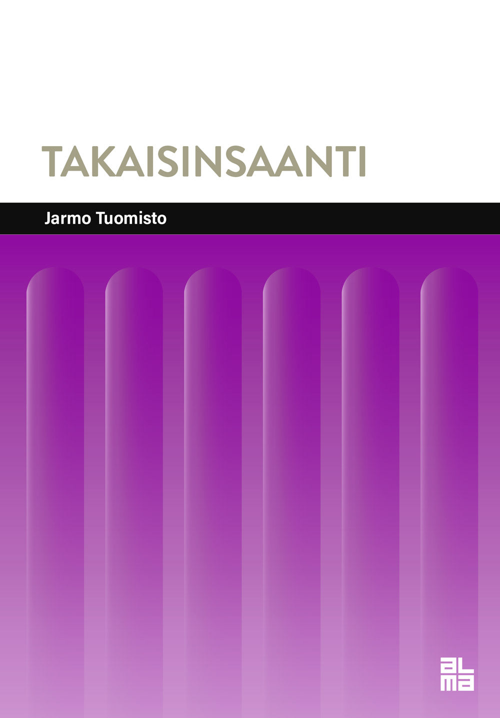 Takaisinsaanti – E-bok