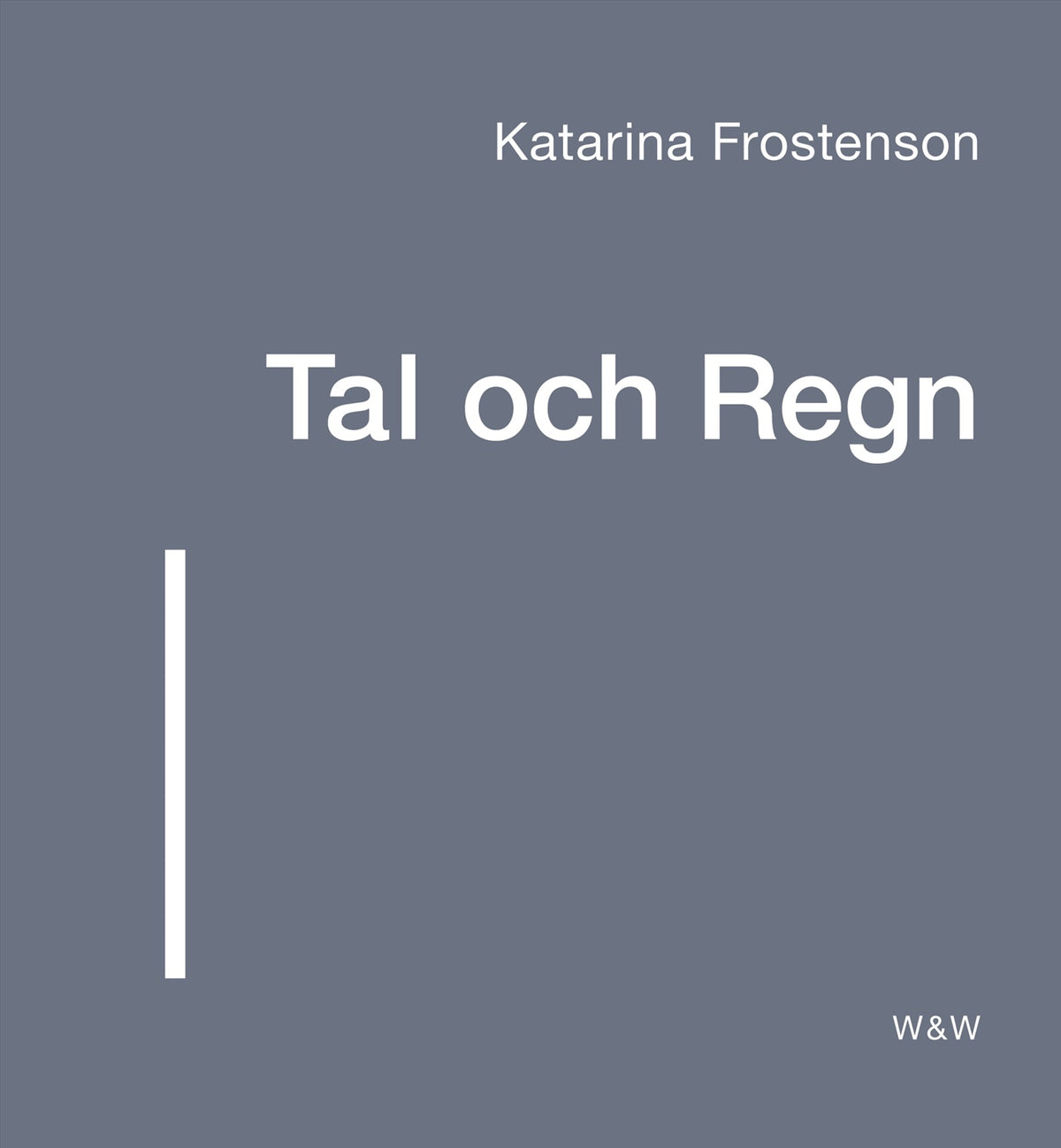 Tal och Regn – E-bok