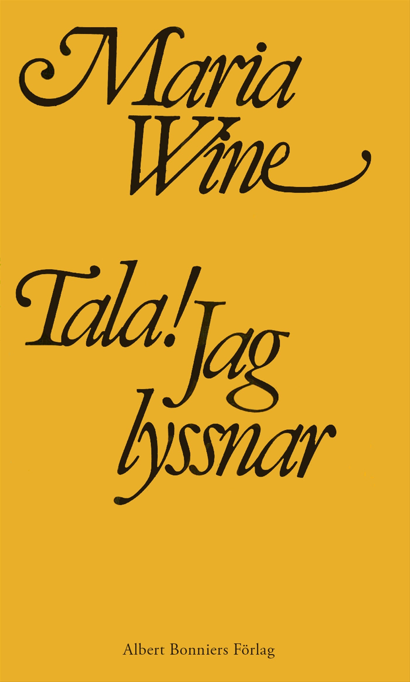 Tala! Jag lyssnar – E-bok